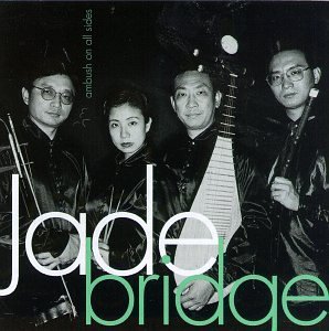 Jade Bridge/Ambush On All Sides